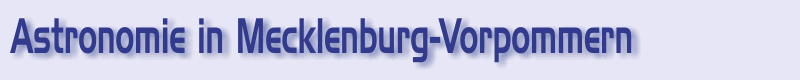 Vereine, Planetarien und Sternwarten in M-V Astronomie in MV
